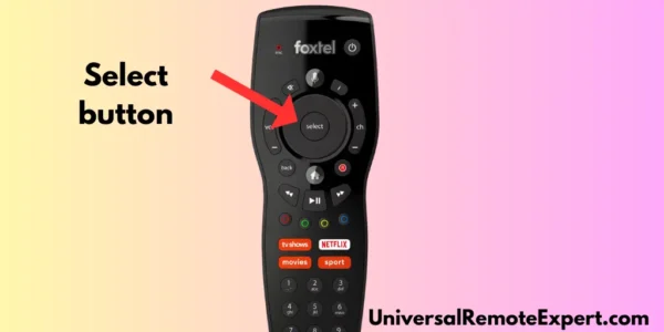 Foxtel remote select button