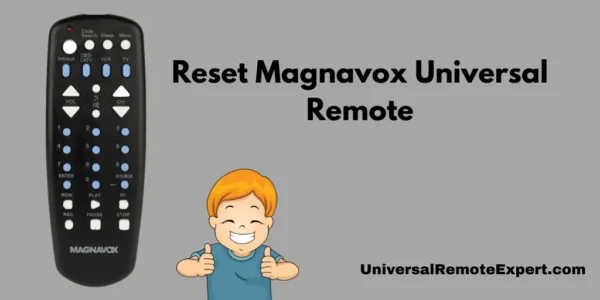 How to reset Magnavox universal remote