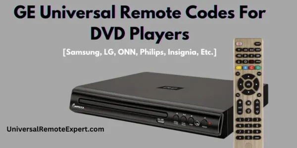 GE universal remote codes for DVD players