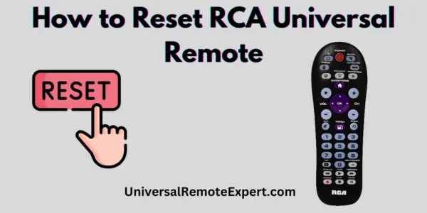 How to reset RCA universal remote